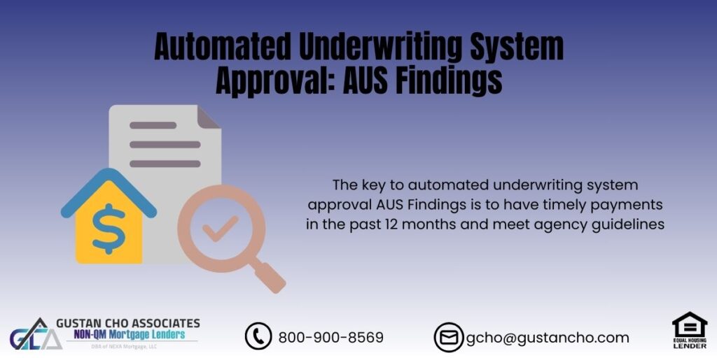 Automated Underwriting System Approval