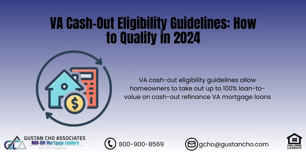 VA Cash-Out Eligibility Guidelines