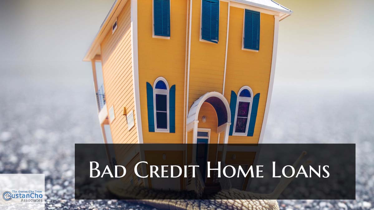 Bad Credit Home Loans