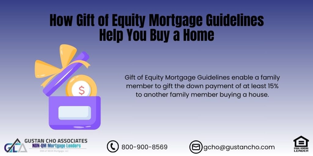 Gift of Equity Mortgage Guidelines